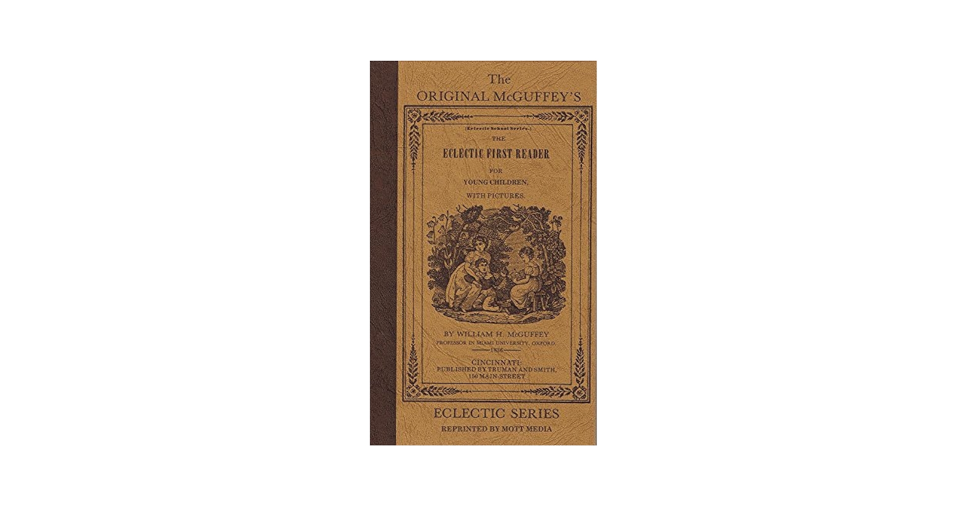 McGuffey First Reader - HB: William McGuffey: 9780880620024